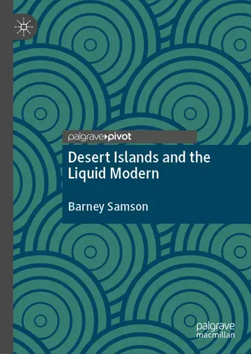 Cover of Desert Islands and the Liquid Modern