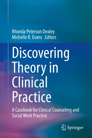 Cover of Discovering Theory in Clinical Practice