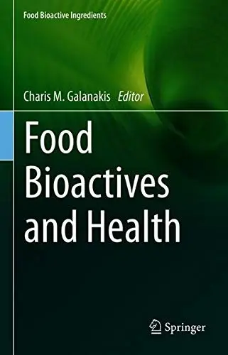 Cover of Food Bioactives and Health