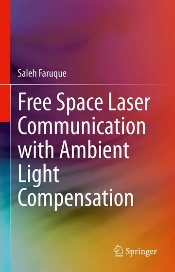 Cover of Free Space Laser Communication with Ambient Light Compensation