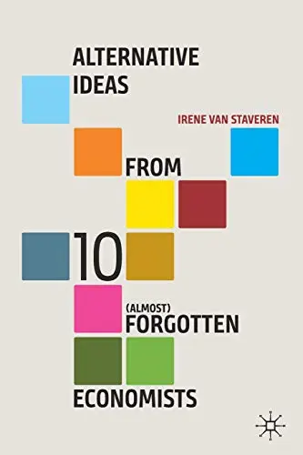 Cover of Alternative Ideas from 10 (Almost) Forgotten Economists