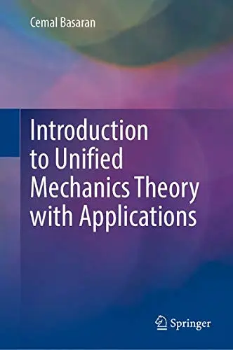 Cover of Introduction to Unified Mechanics Theory with Applications