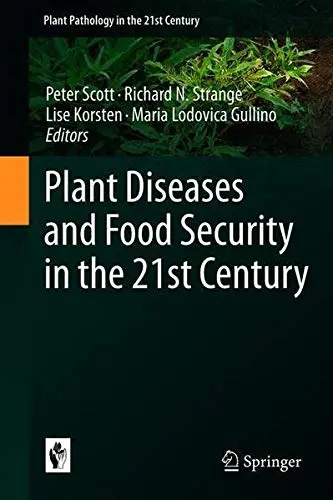 Cover of Plant Diseases and Food Security in the 21st Century