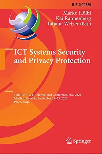Cover of ICT Systems Security and Privacy Protection