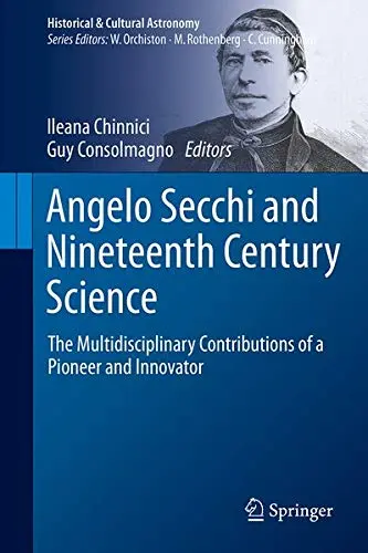Cover of Angelo Secchi and Nineteenth Century Science
