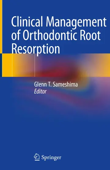 Cover of Clinical Management of Orthodontic Root Resorption