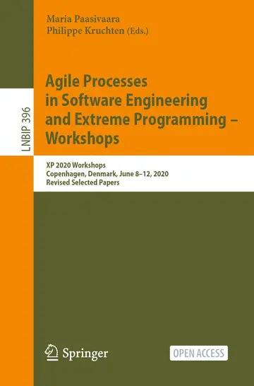 Cover of Agile Processes in Software Engineering and Extreme Programming – Workshops