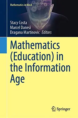 Cover of Mathematics (Education) in the Information Age