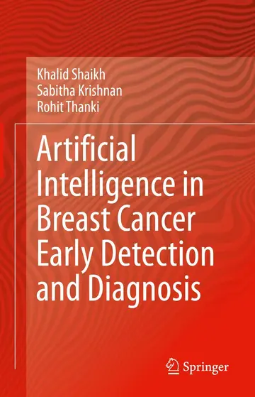 Cover of Artificial Intelligence in Breast Cancer Early Detection and Diagnosis