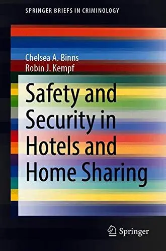 Cover of Safety and Security in Hotels and Home Sharing