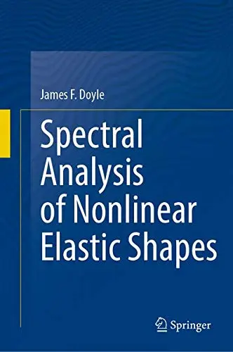 Cover of Spectral Analysis of Nonlinear Elastic Shapes