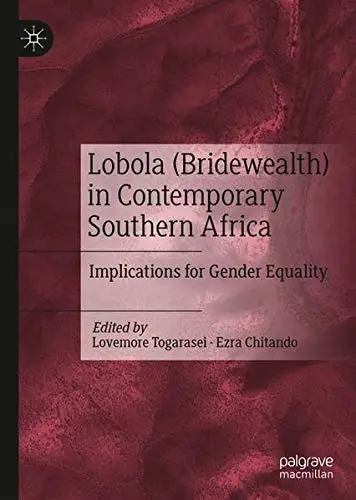 Cover of Lobola (Bridewealth) in Contemporary Southern Africa
