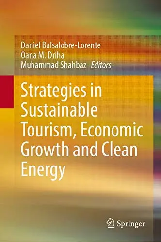 Cover of Strategies in Sustainable Tourism, Economic Growth and Clean Energy