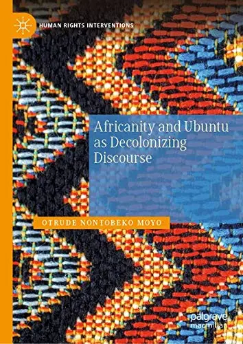 Cover of Africanity and Ubuntu as Decolonizing Discourse Book
