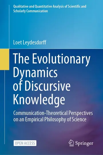 Cover of The Evolutionary Dynamics of Discursive Knowledge