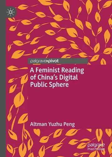 Cover of A Feminist Reading of China's Digital Public Sphere