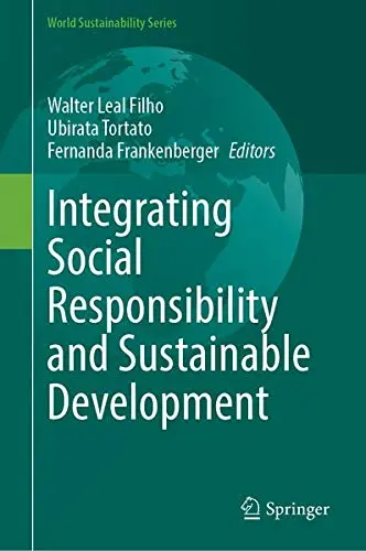 Cover of Integrating Social Responsibility and Sustainable Development