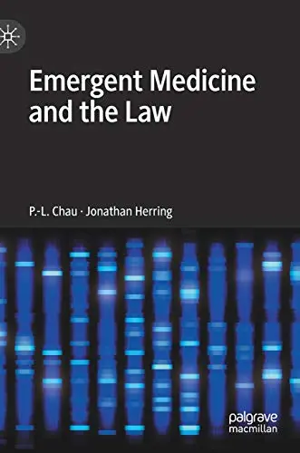 Cover of Emergent Medicine and the Law