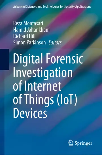Cover of Digital Forensic Investigation of Internet of Things (IoT) Devices 1st ed