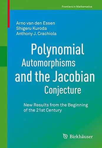 Cover of Polynomial Automorphisms and the Jacobian Conjecture