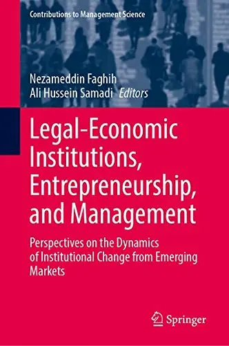 Cover of Legal-Economic Institutions, Entrepreneurship, and Management