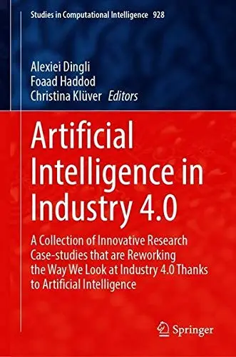 Cover of Artificial Intelligence in Industry 4.0