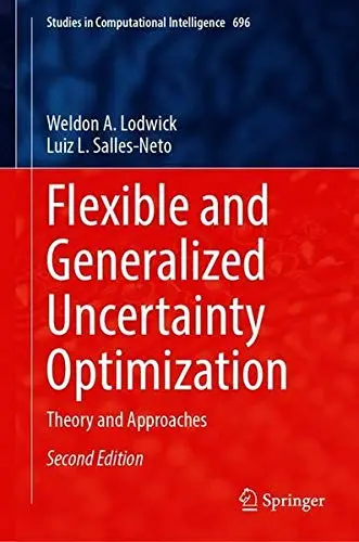 Cover of Flexible and Generalized Uncertainty Optimization