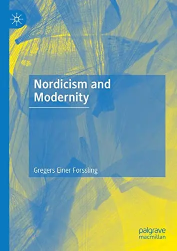 Cover of Nordicism and Modernity
