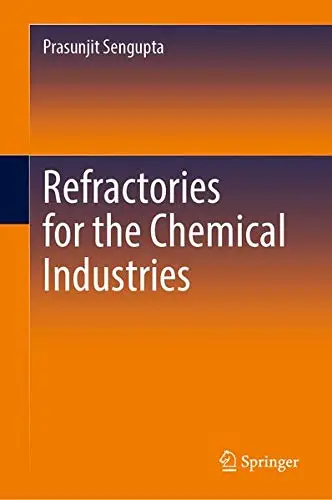 Cover of Refractories for the Chemical Industries
