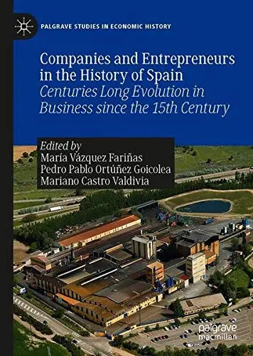 Cover of Companies and Entrepreneurs in the History of Spain