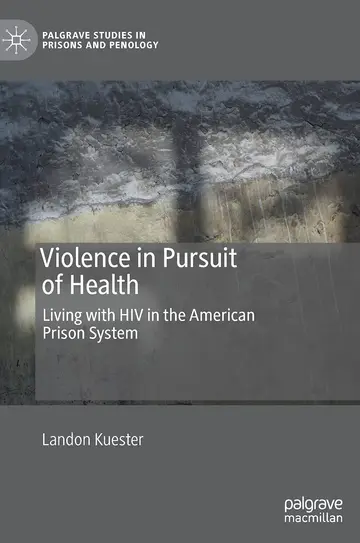 Cover of Violence in Pursuit of Health