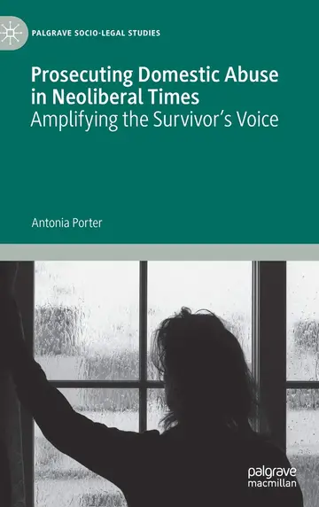 Cover of Prosecuting Domestic Abuse in Neoliberal Times