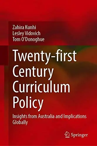 Cover of Twenty-first Century Curriculum Policy