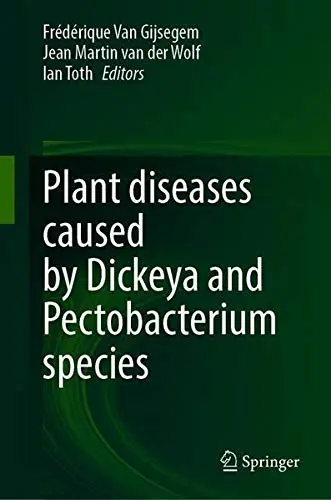 Cover of Plant Diseases Caused by Dickeya and Pectobacterium Species