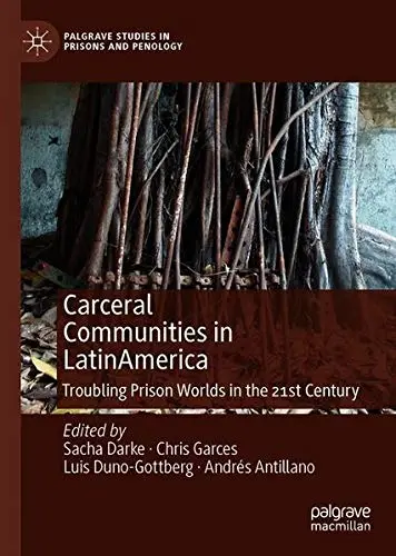 Cover of Carceral Communities in Latin America