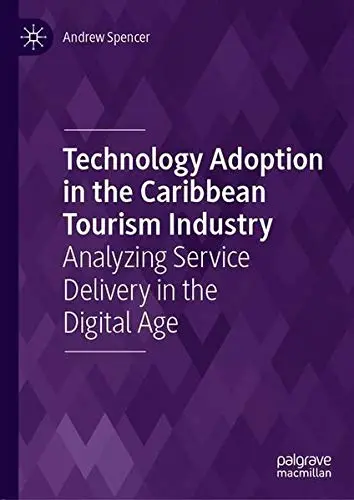 Cover of Technology Adoption in the Caribbean Tourism Industry