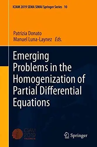 Cover of Emerging Problems in the Homogenization of Partial Differential Equations