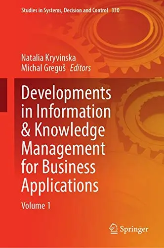 Cover of Developments in Information & Knowledge Management for Business Applications