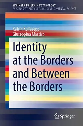 Cover of Identity at the Borders and Between the Borders