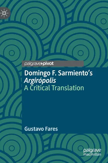 Cover of Domingo F. Sarmiento’s Argirópolis