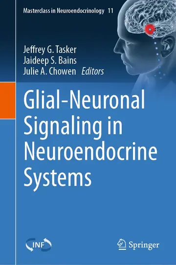 Cover of Glial Neuronal Signaling in Neuroendocrine Systems (hb 2021)