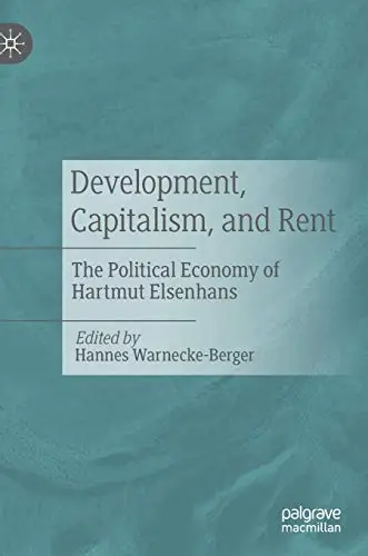 Cover of Development, Capitalism, and Rent