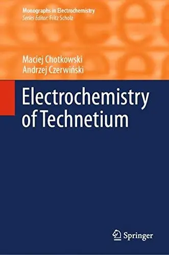 Cover of Electrochemistry of Technetium