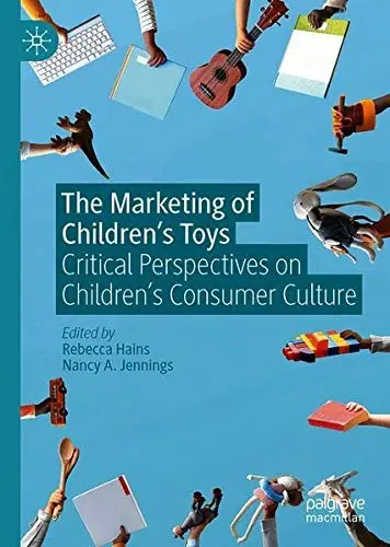 Cover of The Marketing of Children’s Toys