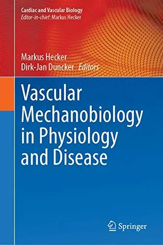 Cover of Vascular Mechanobiology in Physiology and Disease