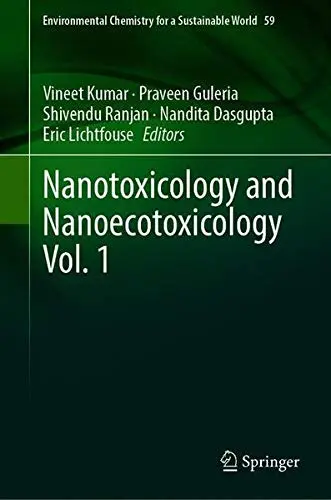 Cover of Nanotoxicology and Nanoecotoxicology Vol. 1