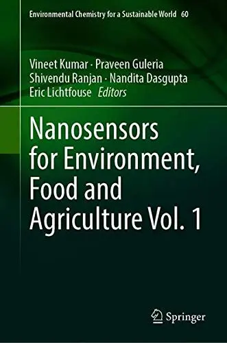 Cover of Nanosensors for Environment, Food and Agriculture Vol. 1