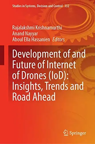 Cover of Development and Future of Internet of Drones (IoD)