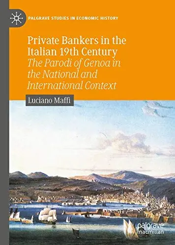 Cover of Private Bankers in the Italian 19th Century