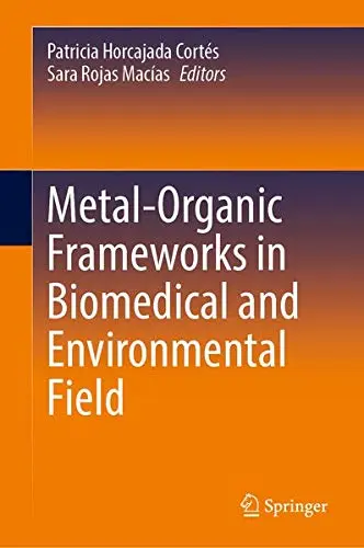 Cover of Metal-Organic Frameworks in Biomedical and Environmental Field